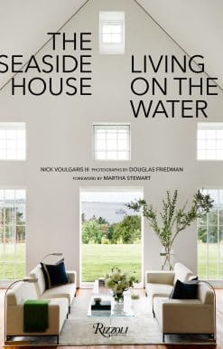 The Seaside House: Living on the Water
