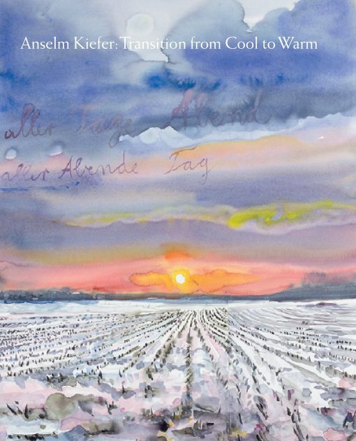 Transition from Cool to Warm: Anselm Kiefer