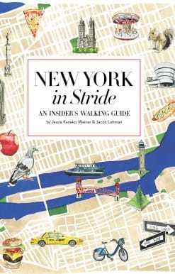 New York in Stride: An Insider's Walking Guide