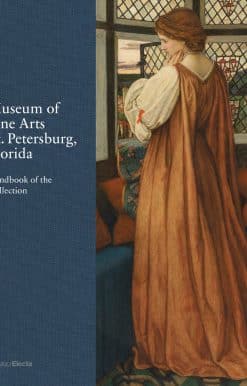 Museum of Fine Arts, St. Petersburg, Florida: Handbook of the Collection
