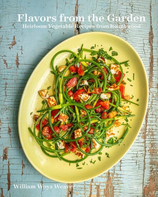 Heirloom Vegetable Recipes from Roughwood: Flavors from the Garden