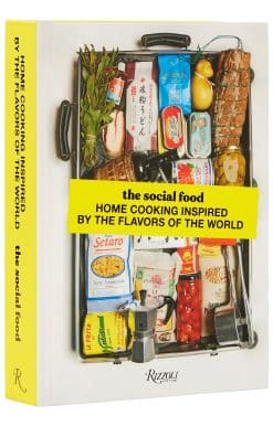 The Social Food: Home Cooking Inspired by the Flavors of the World