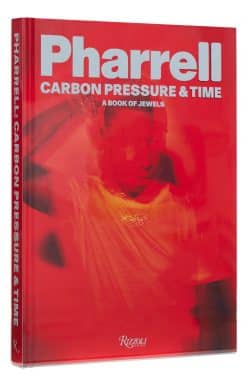 Pharrell: Carbon, Pressure & Time: A Book of Jewels