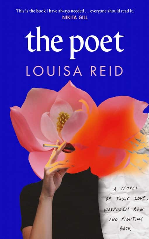 The Poet: A novel of toxic love, unspoken rage and fighting back