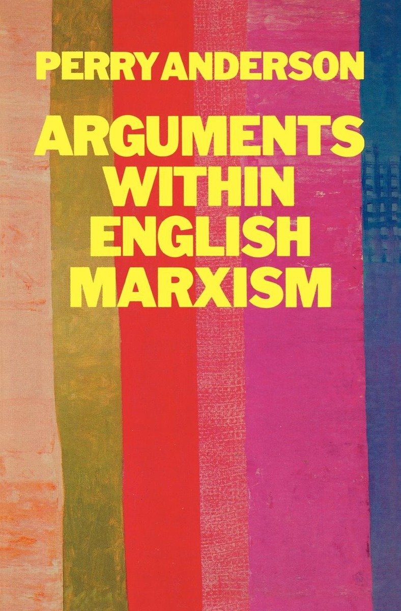9780860917274 Arguments Within English Marxism