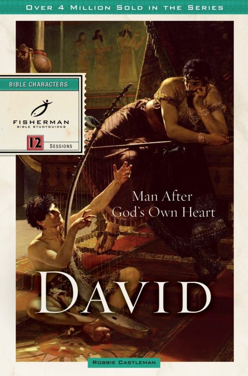 David: Man after God's Own Heart