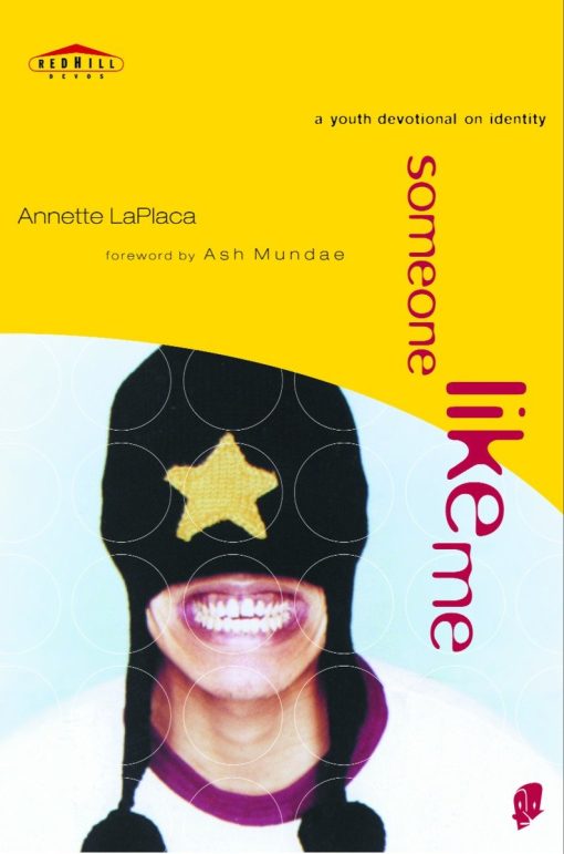A Youth Devotional on Identity: Someone Like Me