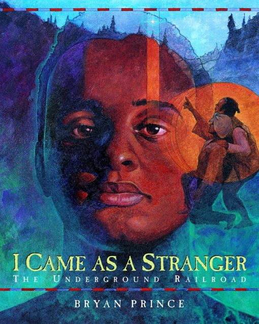 The Underground Railroad: I Came As a Stranger