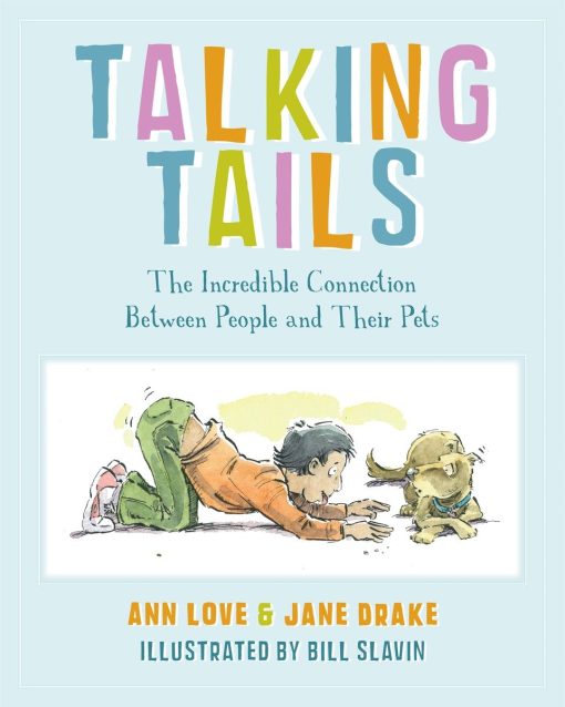 The Incredible Connection Between People and Their Pets: Talking Tails