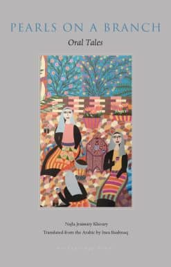 Pearls on a Branch: Oral Tales