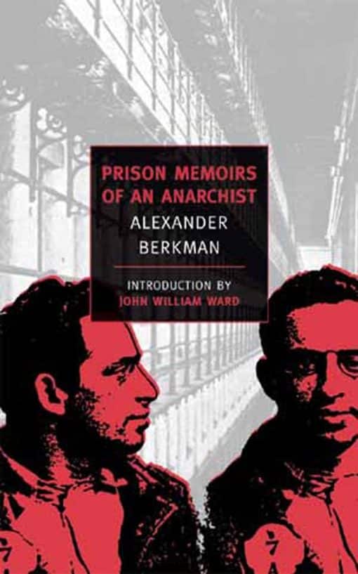 Prison Memoirs of an Anarchist