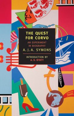 An Experiment in Biography: The Quest for Corvo