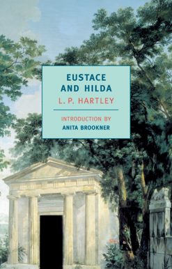 Eustace and Hilda: A Trilogy