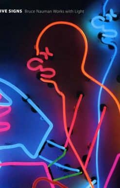 Elusive Signs: Bruce Nauman Works with Light