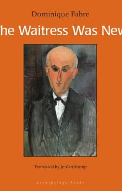 The Waitress Was New: