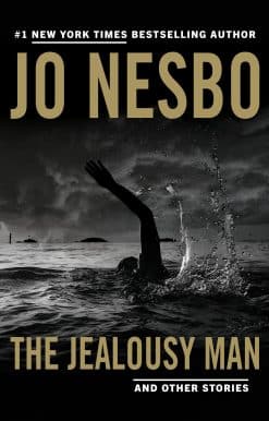 The Jealousy Man and Other Stories