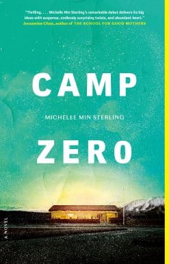 Camp Zero: A Novel