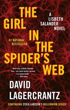 The Girl in the Spider's Web: A Lisbeth Salander Novel