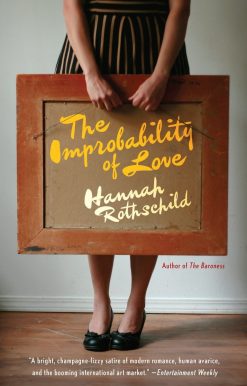 A Novel: The Improbability of Love