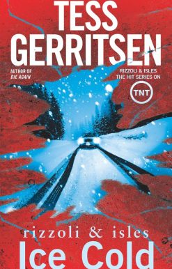 Ice Cold: A Rizzoli & Isles Novel: