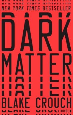 Dark Matter: A Novel