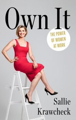The Power of Women at Work: Own It