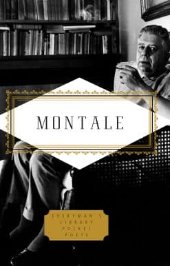 Montale: Poems: Edited by Jonathan Galassi