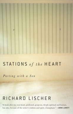 Parting with a Son: Stations of the Heart