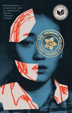 A Novel: The Memory Police