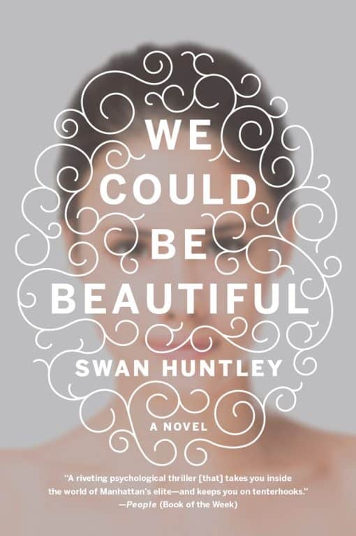 We Could Be Beautiful: