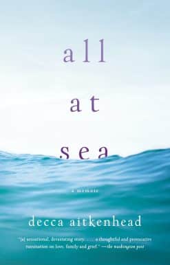A Memoir: All at Sea