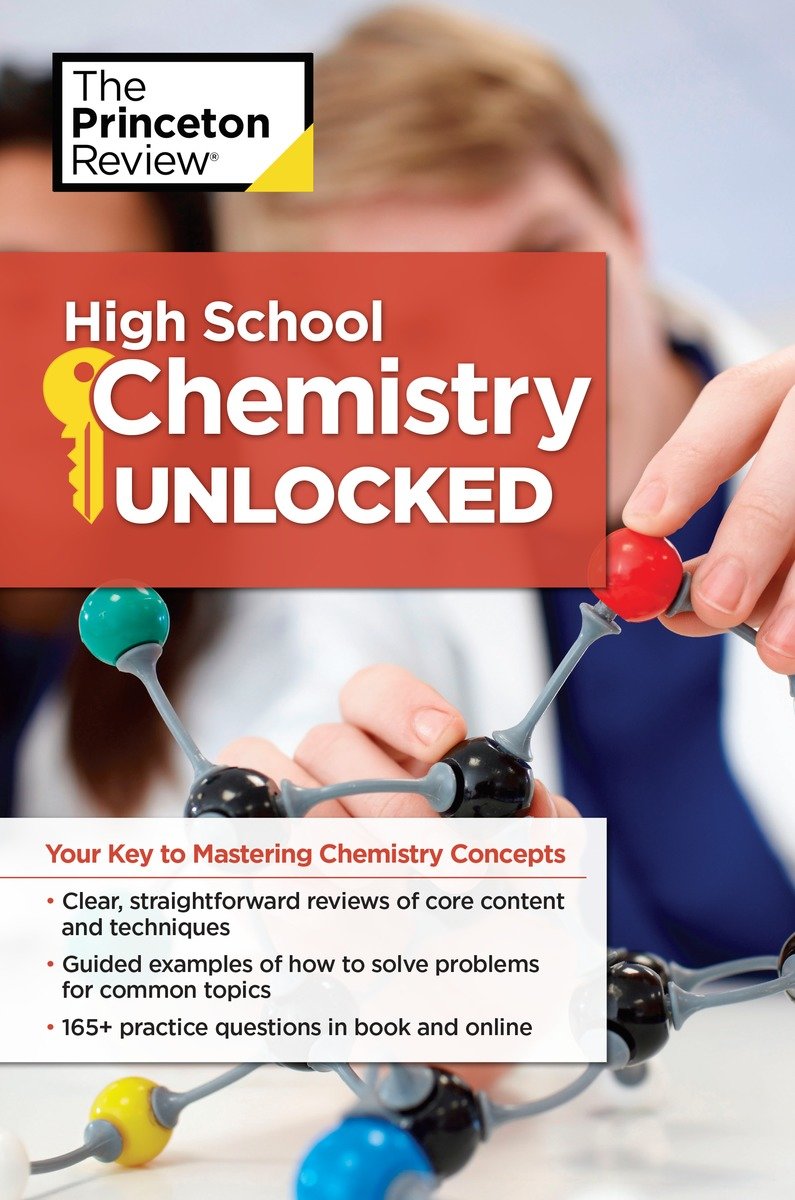 9781101921555 High School Chemistry Unlocked: Your Key to Understanding and Mastering Complex Chemistry Concepts