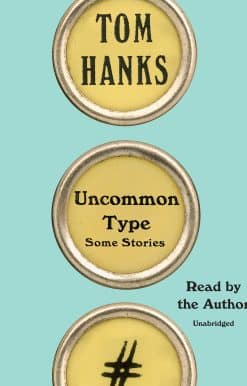 Uncommon Type: Some Stories