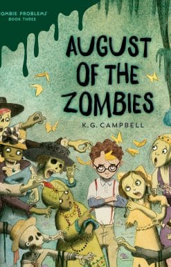 August of the Zombies
