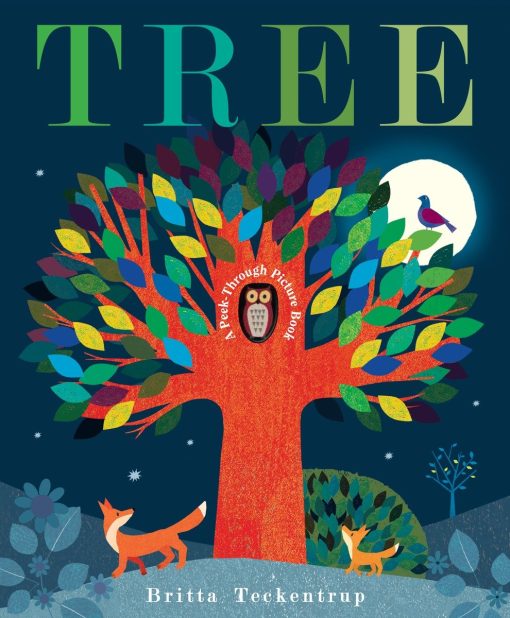 Tree: A Peek-Through Picture Book: