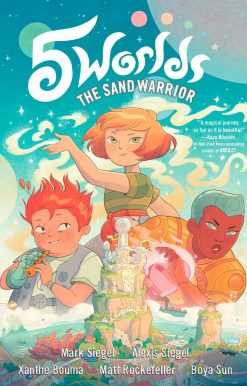 (A Graphic Novel): 5 Worlds Book 1: The Sand Warrior