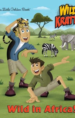 Wild in Africa! (Wild Kratts)
