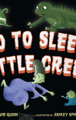 Go to Sleep, Little Creep