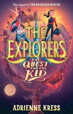 The Explorers: The Quest for the Kid