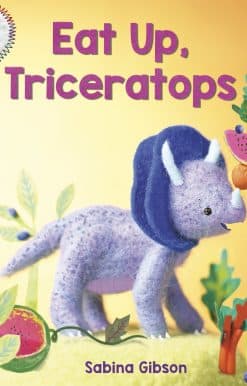 Eat Up, Triceratops (Little Loves)