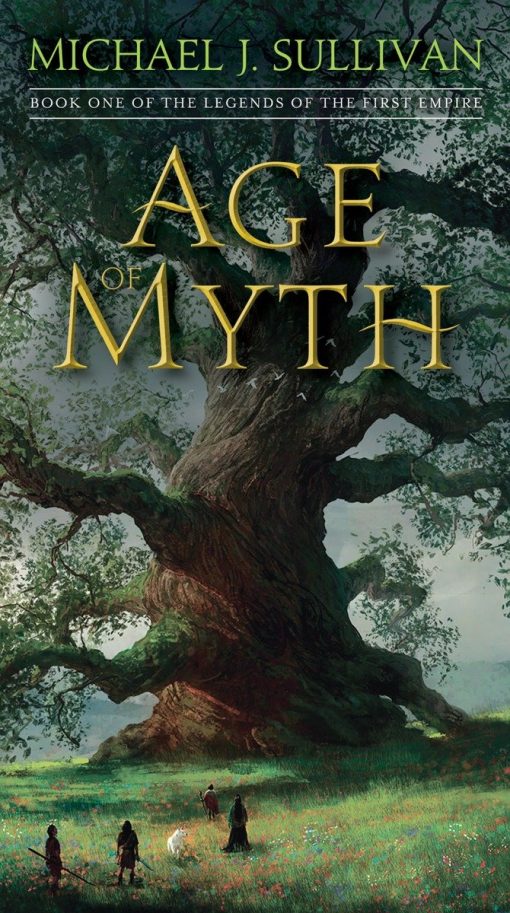 Book One of The Legends of the First Empire: Age of Myth