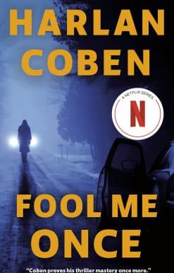 Fool Me Once: A Novel