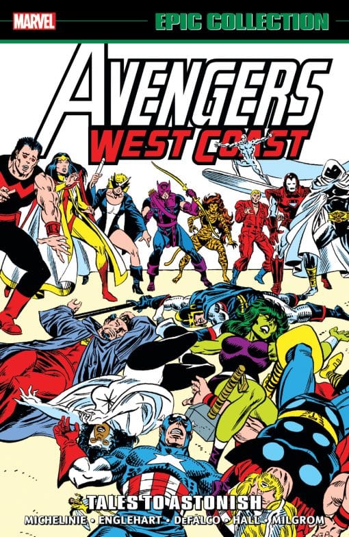 AVENGERS WEST COAST EPIC COLLECTION: TALES TO ASTONISH: