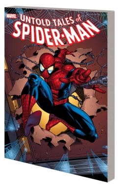 UNTOLD TALES OF SPIDER-MAN: THE COMPLETE COLLECTION VOL. 1