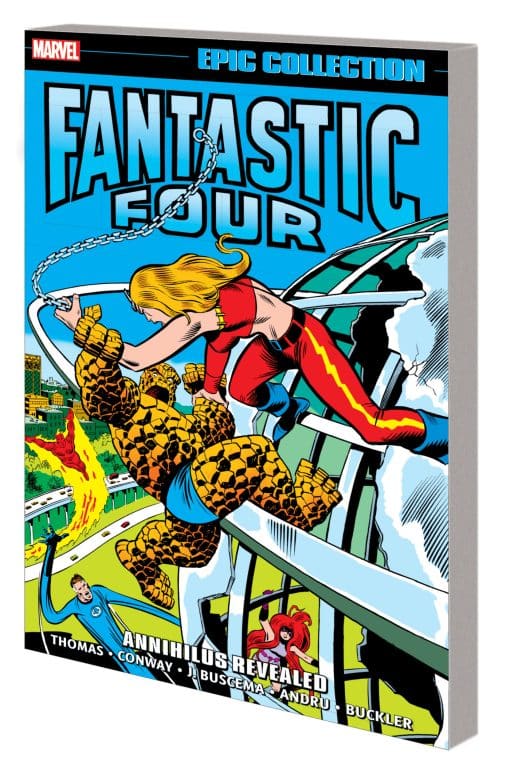 FANTASTIC FOUR EPIC COLLECTION: ANNIHILUS REVEALED
