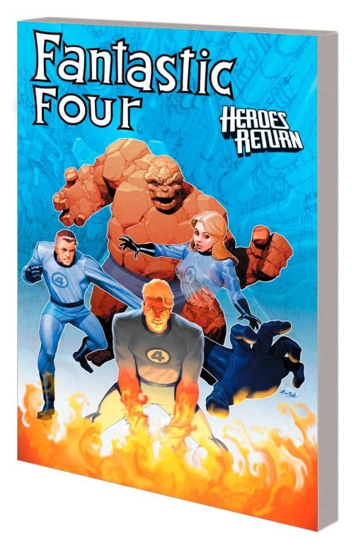 FANTASTIC FOUR: HEROES RETURN - THE COMPLETE COLLECTION VOL. 4: