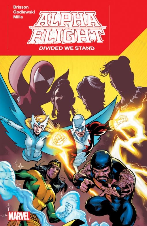 ALPHA FLIGHT: DIVIDED WE STAND: