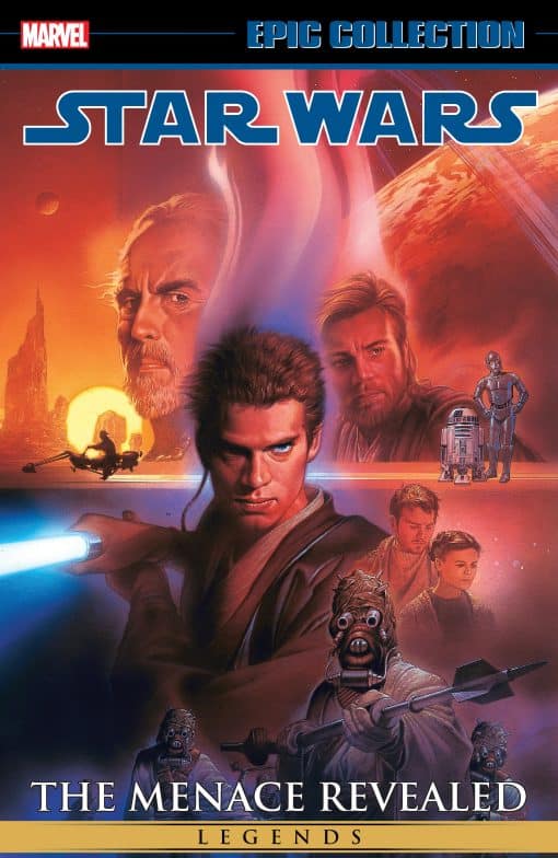 STAR WARS LEGENDS EPIC COLLECTION: THE MENACE REVEALED VOL. 4