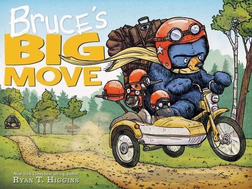 Bruce's Big Move-A Mother Bruce Book