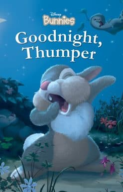 Disney Bunnies: Goodnight, Thumper!